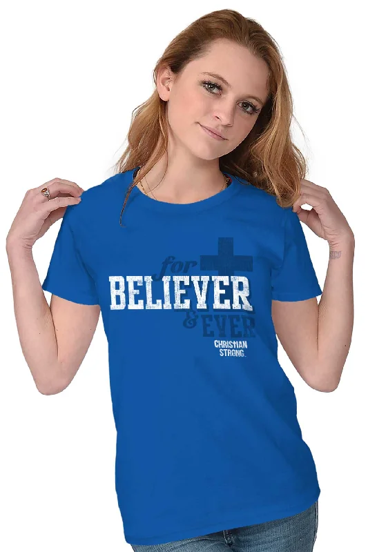 Believer Ladies T Shirt