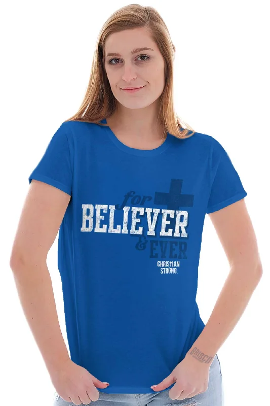 Believer Ladies T Shirt