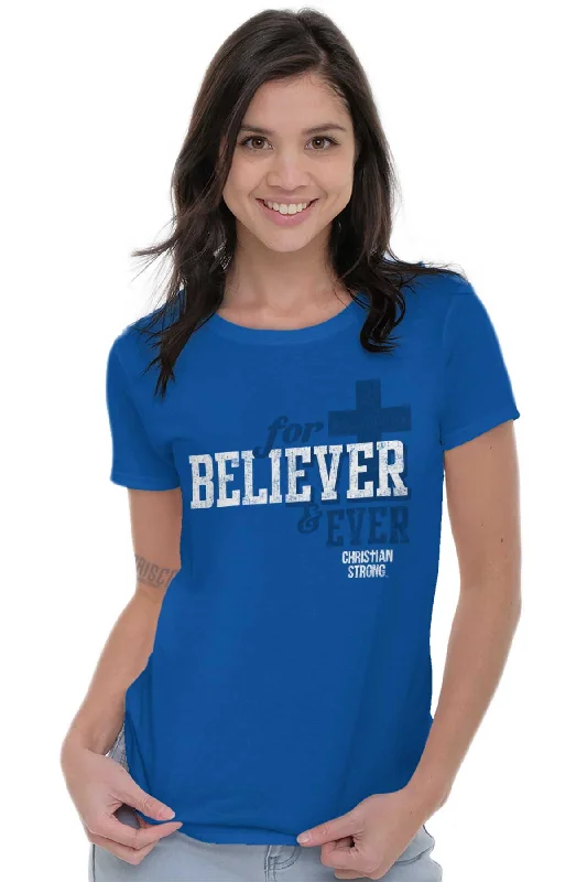 Believer Ladies T Shirt