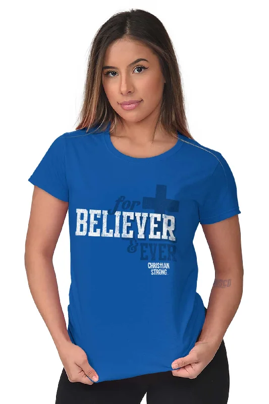 Believer Ladies T Shirt