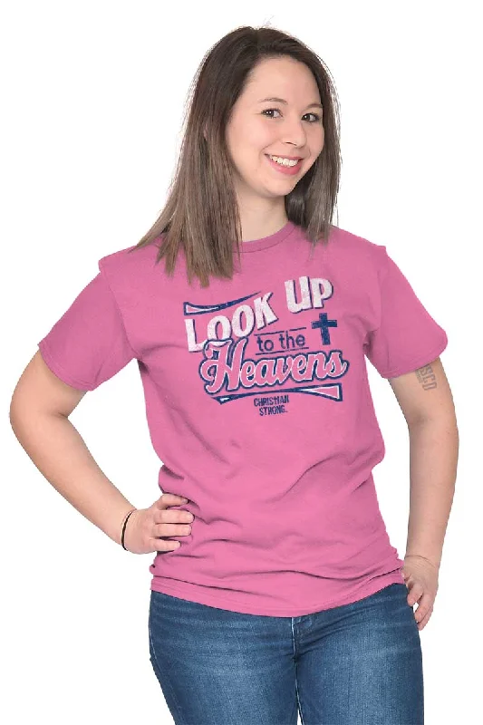 Look Up to Heavens T Shirt