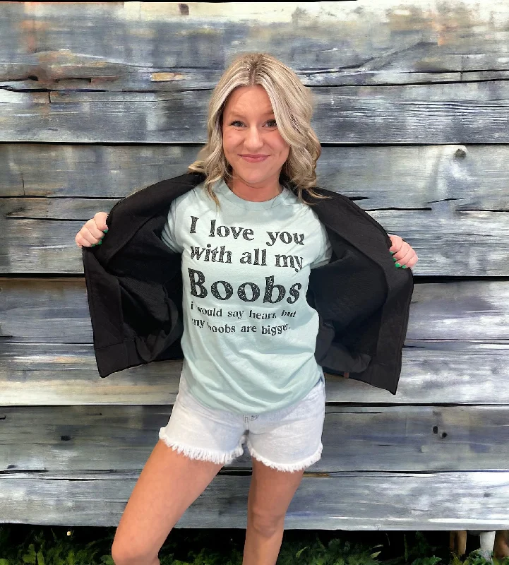 Love you with my boobs...