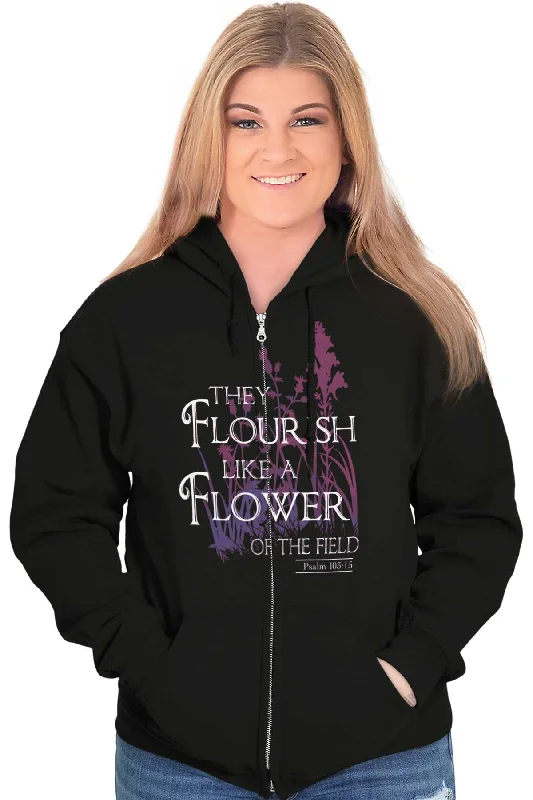 They Flourish Like A Flower Zip Hoodie