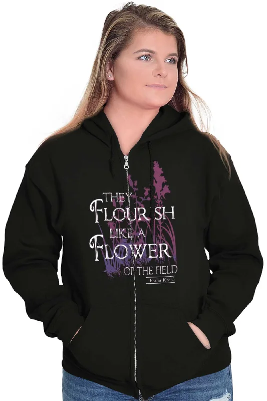 They Flourish Like A Flower Zip Hoodie