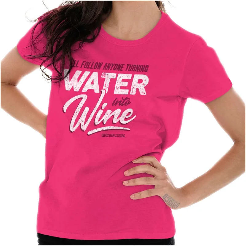 Water Into Wine Ladies T Shirt